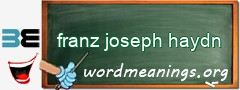 WordMeaning blackboard for franz joseph haydn
